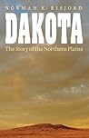 Dakota: The Story...