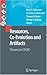 Resources, Co-Evolution and Artifacts: Theory in CSCW (Computer Supported Cooperative Work)