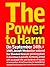 The Power to Harm: Mind, Medicine, and Murder on Trial