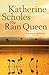 The Rain Queen
