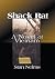 Shack Rat: A Novel of Vietnam