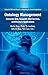 Ontology Management: Semantic Web, Semantic Web Services, and Business Applications (Semantic Web and Beyond)