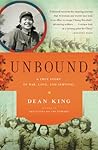 Unbound: A True S...