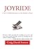Joyride: A Son's Unlikely Journey to His Mother's Heart