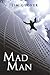 Mad Man