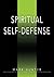 Spiritual self-defense: How...