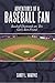 Adventures of a Baseball Fan by Candy VanDyke