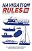 Navigation Rules and Regulations Handbook: International—Inland