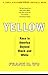 Yellow by Frank H. Wu