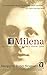 Milena by Margarete Buber-Neumann Milena by Margarete Buber-Neumann