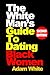 The White Man's Guide to Da...