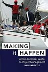 Making It Happen:...