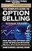 The Complete Guide to Option Selling, Chapter 4 - SPAN Margin: The Key to High Returns (McGraw-Hill Finance & Investing)