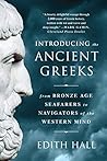 Book cover for Introducing the Ancient Greeks: From Bronze Age Seafarers to Navigators of the Western Mind