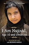I Am Nujood, Age ...