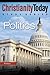 Politics (Christianity Today Study Series)