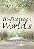 In-Between Worlds:A Child ON TRIAL (Poetry)