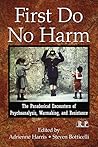 First Do No Harm:...