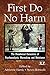 First Do No Harm by Adrienne Harris