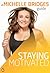 Michelle Bridges Guide to Staying Motivated