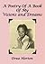 A Poetry Of A Book Of My Visions and Dreams by Drea Horton