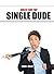 Rules for The Single Dude