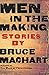Men in the Making: Stories