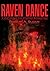 Raven Dance: A History of t...