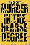 Book cover for Murder in the Hearse Degree: A Novel