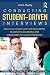 Conducting Student-Driven Interviews: Practical Strategies for Increasing Student Involvement and Addressing Behavior Problems (School-Based Practice in Action)