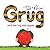 Grug and the Big Red Apple by Ted Prior