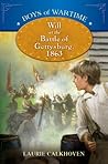Book cover for Will at the Battle of Gettysburg 1863 (Boys of Wartime)