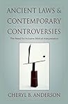 Book cover for Ancient Laws and Contemporary Controversies: The Need for Inclusive Biblical Interpretation