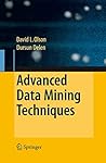 Advanced Data Mining Techniques Advanced Data Mining Techniques