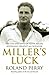 Miller's Luck by Roland Perry