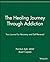 The Healing Journey Through Addiction: Your Journal for Recovery and Self-Renewal (The Healing Journey Series Book 16)