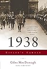 1938: Hitler's Ga...