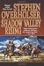 Shadow Valley Rising
