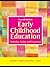 Early Childhood Education: Yesterday, Today, and Tomorrow