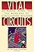 Vital Circuits: On Pumps, Pipes and the Wondrous Workings of Circulatory Systems
