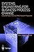 Systems Engineering for Business Process Change by Peter  Henderson