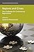 Regions and Crises: New Challenges for Contemporary Regionalisms (International Political Economy Series)