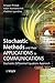 Stochastic Methods and their Applications to Communications: Stochastic Differential Equations Approach