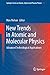 New Trends in Atomic and Molecular Physics: Advanced Technological Applications (Springer Series on Atomic, Optical, and Plasma Physics Book 76)