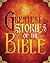 ICB Greatest Stories of the Bible