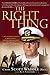 The Right Thing: The Untold Story of the Deadly Collision of the Nuclear Submarine, U.S.S. Greenville with a Japanese Fishing Vessel and One Man's Courage