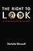 The Right to Look: A Counterhistory of Visuality