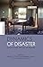 Dynamics of Disaster: Lessons on Risk, Response and Recovery (The Earthscan Science in Society Series)