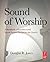 Sound of Worship: A handboo...