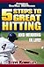 Five Steps to Great Hitting...